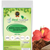 DESI NUSHKE Gudhal Phool Powder | 200 GM | Hibiscus Flower Powder | Hibiscus Rosa | 7.05 Oz