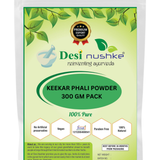 DESI NUSHKE Keekar Phali Powder | 300 GM | Acacia Nilotica | Raw Herbs | Babul Phali Powder | Babool Phal | 10.58 Oz